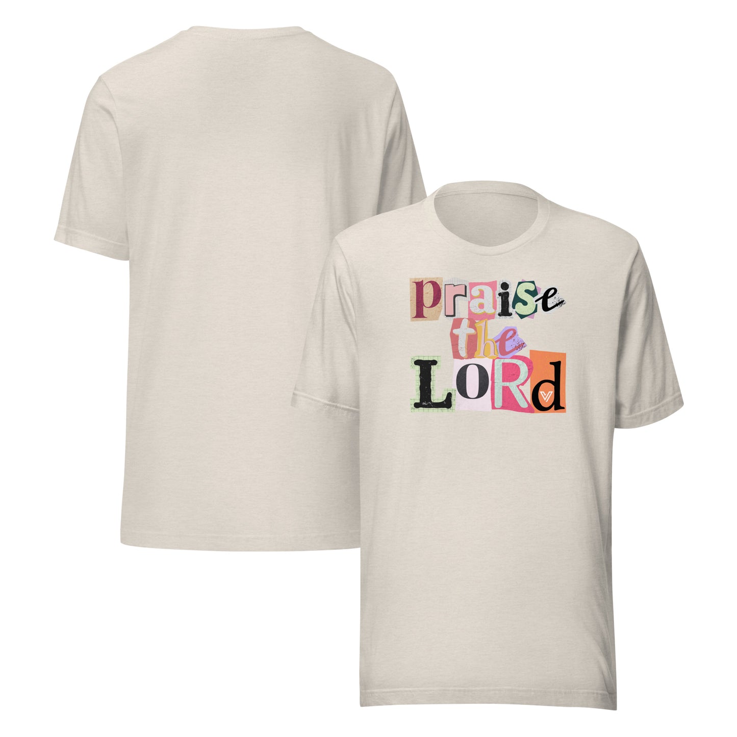 Praise the Lord – Unisex T-Shirt