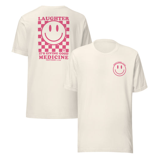 Laughter Is Good Medicine T-Shirt - Proverbs 17:22
